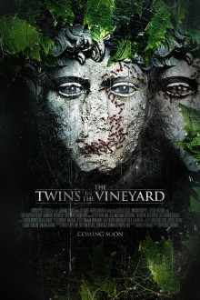 The Twins in the Vineyard